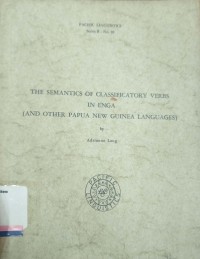 The semantics of classificatory verbs in enga (and other papua new guinea languages)