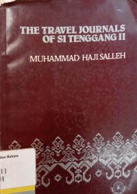 The travel journals of si tenggang II