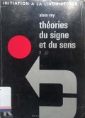 Theories du Signe et du Sens