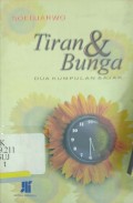 Tiran & Bunga: Dua Kumpulan Sajak