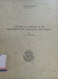 Towards a typology of the finisterre-huon languages, new guinea