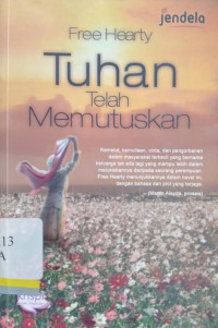 Tuhan telah memutuskan