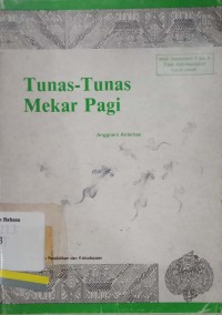 Tunas-tunas mekar pagi