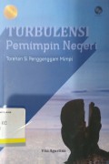 Turbulensi pemimpin negeri: torehan Si penggenggam Mimpi