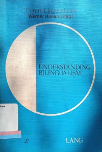 Understanding Bilingualism