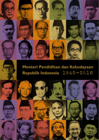 Menteri pendidikan dan kedudayaan republik Indonesia 1945—2018