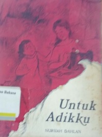 Untuk Adiku