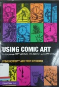 Using Comic Art to Improve Speaking, Reading and Writing