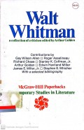 Walt Whitman: A collection of criticism