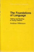 The Foundations of Language: Talking and Reading in Young Children