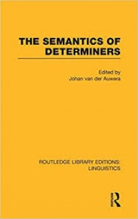 The Semantics of determiners