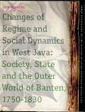 Changes of Regime and social Dynamics in West Java