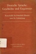 Deutsche sprache : Geschichte und gegenwart