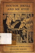The strange case of dr. jekyll and mr. hyde