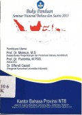 Buku panduan seminar nasional bahasa dan sastra 2013: Komunikasi lintas budaya dalam membangun bangsa yang berkarakter