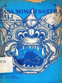Bahasa miwah sastra bali mangge ring SMA kelas 2 semester 4