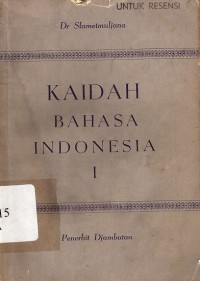 Kaidah bahasa indonesia I
