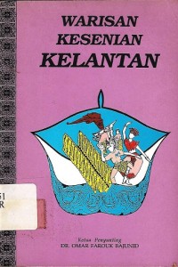 Warisan Kesenian Kelantan
