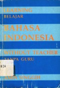 Learning bahasa indonesia without teacher