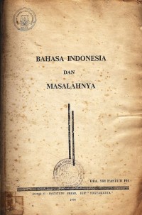 Bahasa indonesia dan masalahnya