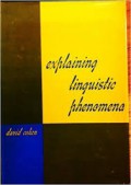 Explaining Linguistic Phenomena