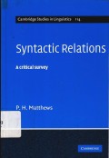 Syntatic relations : Acritical survey