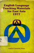 English language teaching materials for east asia 1977