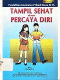 Tampil sehat dan percaya diri