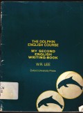 The dolphin english course my second english writing-book