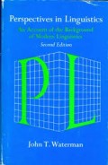 Prespective in linguistics : An account of the background of modern linguistics