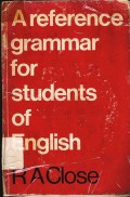 A reference grammar for students of english