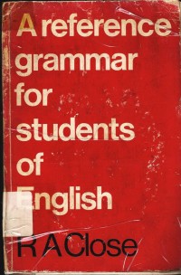 A reference grammar for students of english