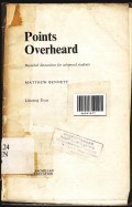 Points overheard: Recorded discussions for advanced students