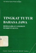Tingkat tutur bahasa jawa: Berdasarkan leksikon pembentukannya
