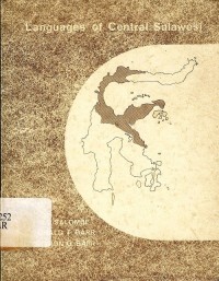 Languages of central sulawesi: Checklist, preliminary classification, language maps, wordlists