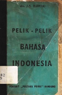 Pelik-pelik bahasa indonesia