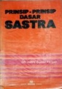Prinsip-prinsip dasar sastra