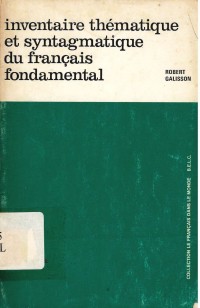 Inventaire Thematique et Syntagmatique du Francais Fondamental