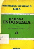 Bahasa indonesia: Bimbingan tes kelas 3 SMA jilid 3