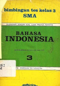 Bahasa indonesia: Bimbingan tes kelas 3 SMA jilid 3