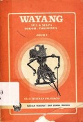 Wayang: Apa & Siapa Tokoh-Tokohnya Jilid I