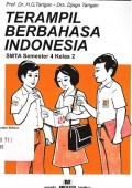 Terampil berbahasa indonesia : Untuk SMTP semester 4 kelas 2