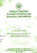 Aneka dimensi dalam kurikulum bahasa Indonesia