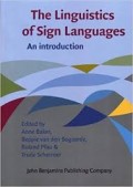 The Linguistics of sign languages: an Introduction