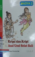 1. Kripa dan Kripi, 2. Asal Usul Selat Bali
