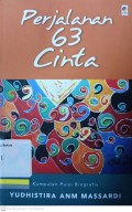 Perjalanan 63 cinta: kumpulan puisi biografis