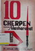 10 Cherpen Masharakat: Siri Kumpulan Cherpen Utusan Melayu-Bil. 2