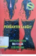Pengantin langit: antologi puisi menolak terorisme
