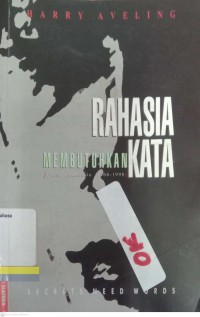Rahasia MEmbutuhkan Kata; Puisi Indonesia 1966-1998