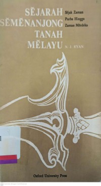 Sejarah Semenanjong tanah Melayu sejak zaman Purba hingga zaman merdeka